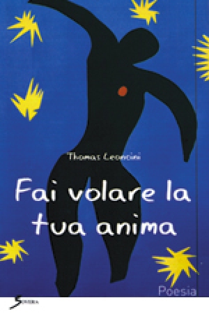 FAI VOLARE LA TUA ANIMA
